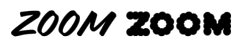 Zoom-Zoom